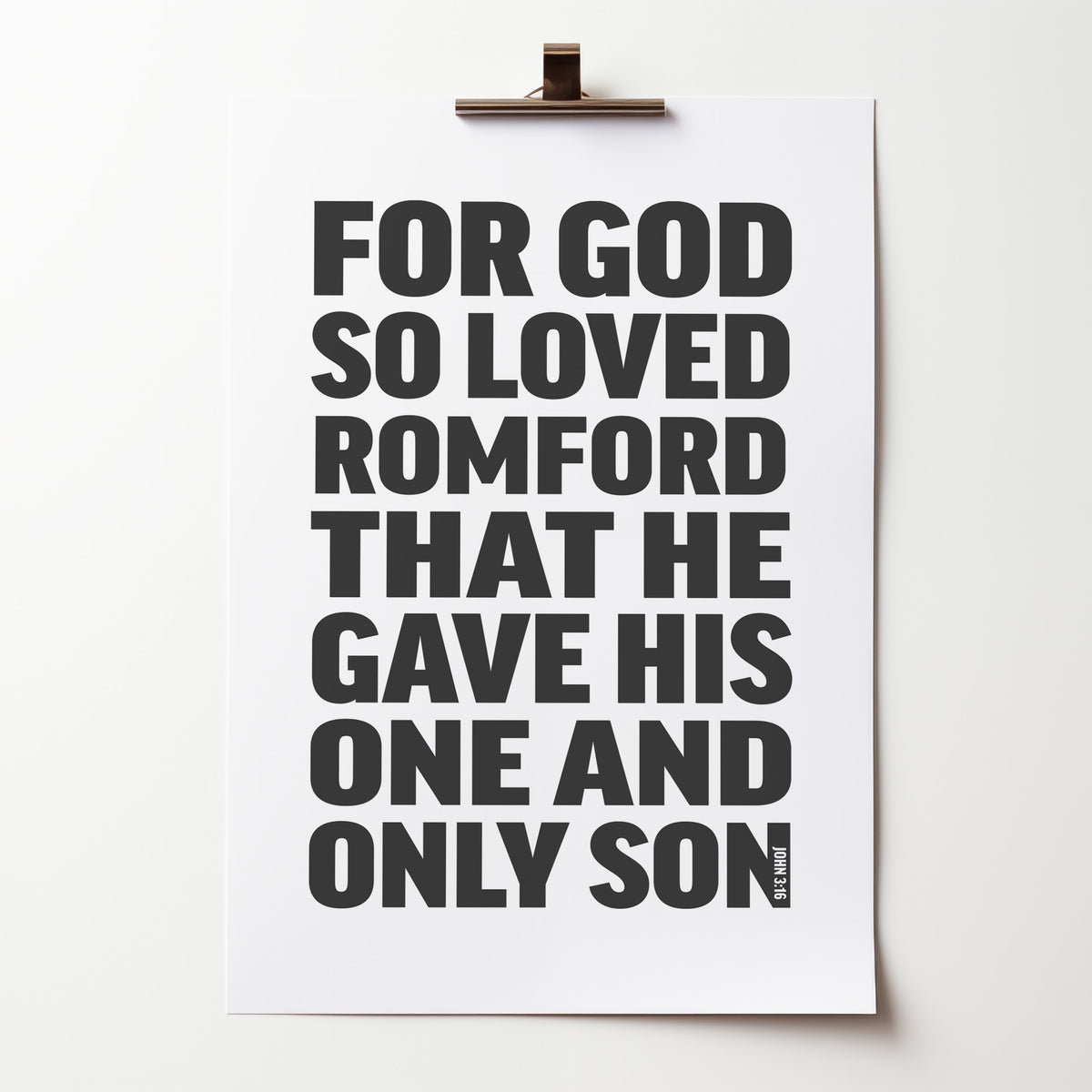 Personalised poster. John 3:16. For God So Loved...... (black and white version)
