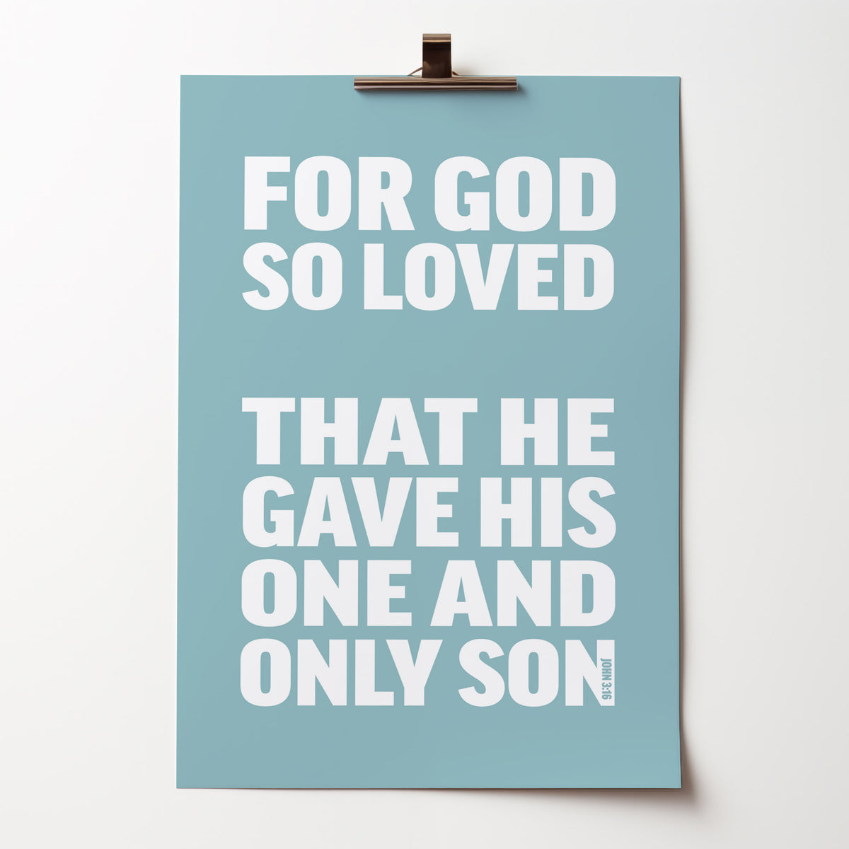 Personalised poster. John 3:16. For God So Loved......