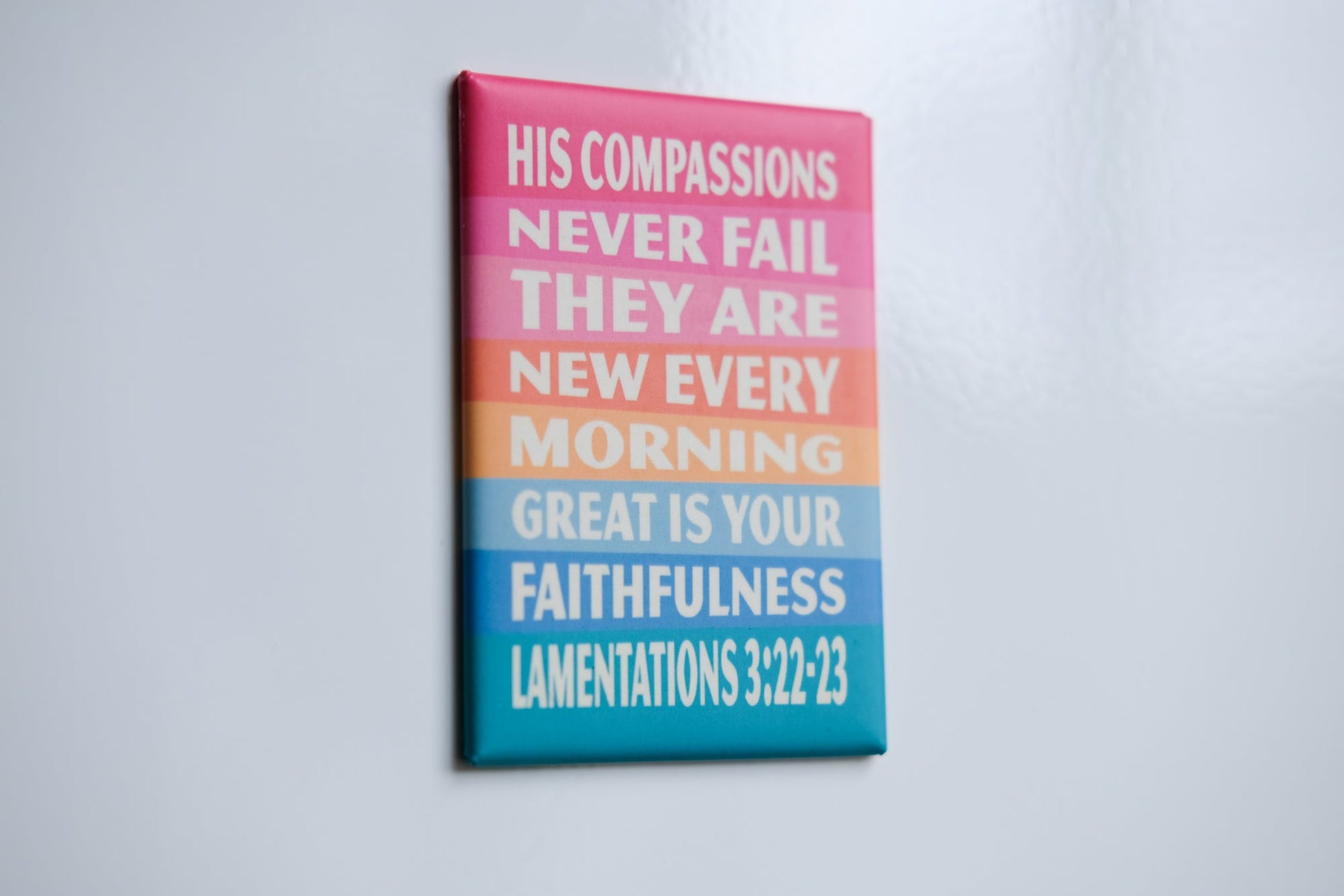 Lamentations 3. His compassions never fail magnet - The Christian Poster Company