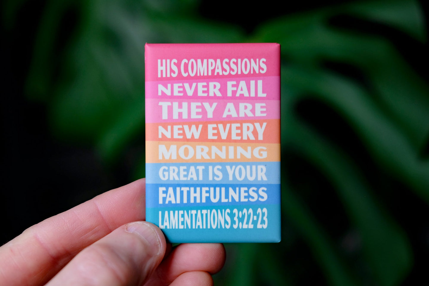 Lamentations 3. His compassions never fail magnet - The Christian Poster Company
