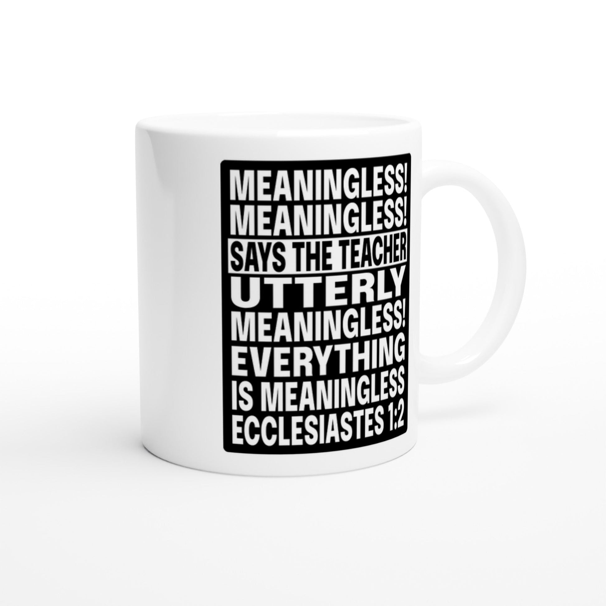 Meaningless! Ecclesiastes mug - The Christian Poster Company