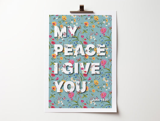 My peace I give you poster, John 14 verse 27 Christian bible verse poster, wall decor - The Christian Poster Company