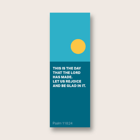 Pack of 30 Christian bookmarks. One design. 'This is the day that the Lord has made.' - The Christian Poster Company