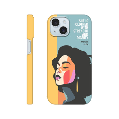 Proverbs 31 phone case. She is clothed with strength and dignity - The Christian Poster Company