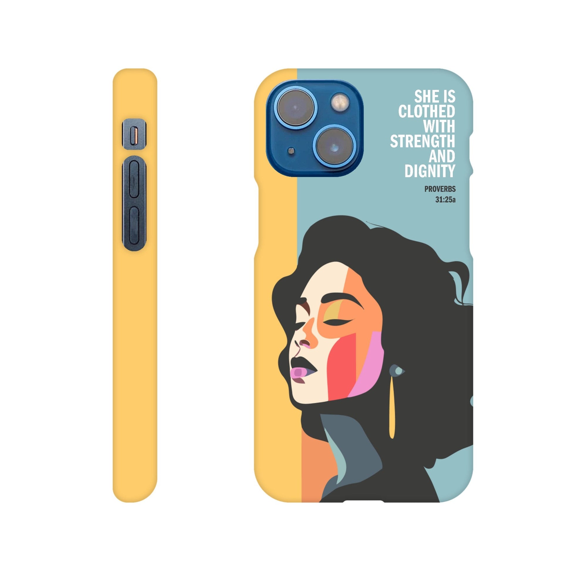 Proverbs 31 phone case. She is clothed with strength and dignity - The Christian Poster Company