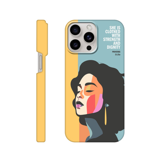 Proverbs 31 phone case. She is clothed with strength and dignity - The Christian Poster Company