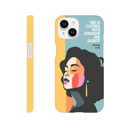 Proverbs 31 phone case. She is clothed with strength and dignity - The Christian Poster Company
