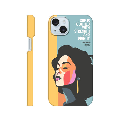 Proverbs 31 phone case. She is clothed with strength and dignity - The Christian Poster Company
