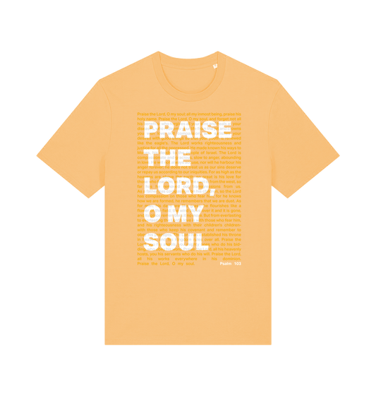 Psalm 103 t shirt. Praise the Lord, O my soul. - The Christian Poster Company