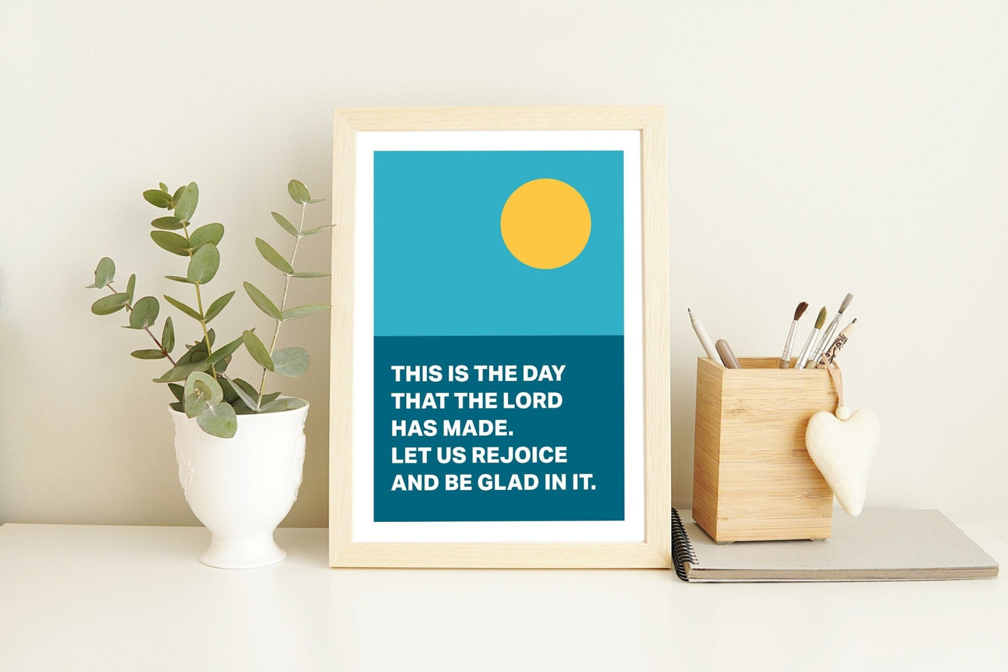 Psalm 118 poster. This is the day that the Lord has made. - The Christian Poster Company