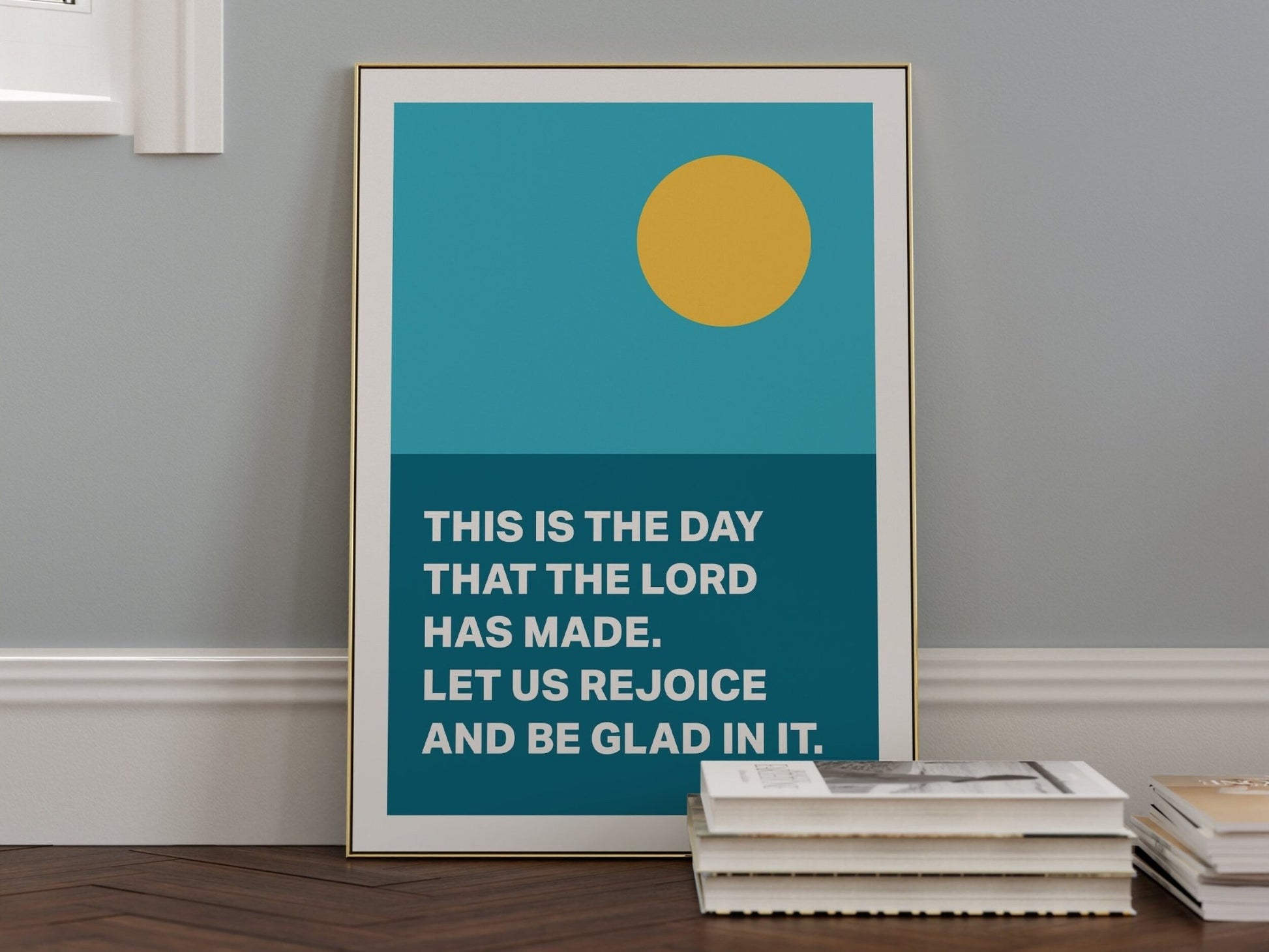 Psalm 118 poster. This is the day that the Lord has made. - The Christian Poster Company