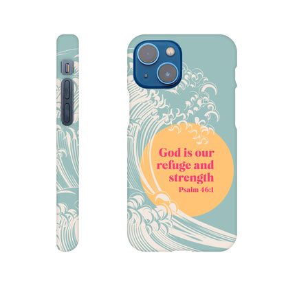 Psalm 46 verse 1 phone case. God is our refuge and strength - The Christian Poster Company