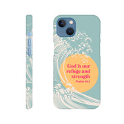 Psalm 46 verse 1 phone case. God is our refuge and strength - The Christian Poster Company