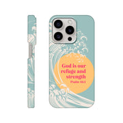Psalm 46 verse 1 phone case. God is our refuge and strength - The Christian Poster Company