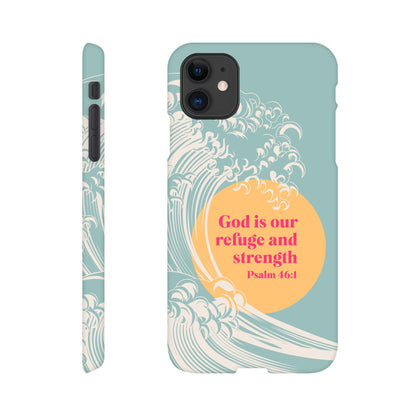 Psalm 46 verse 1 phone case. God is our refuge and strength - The Christian Poster Company