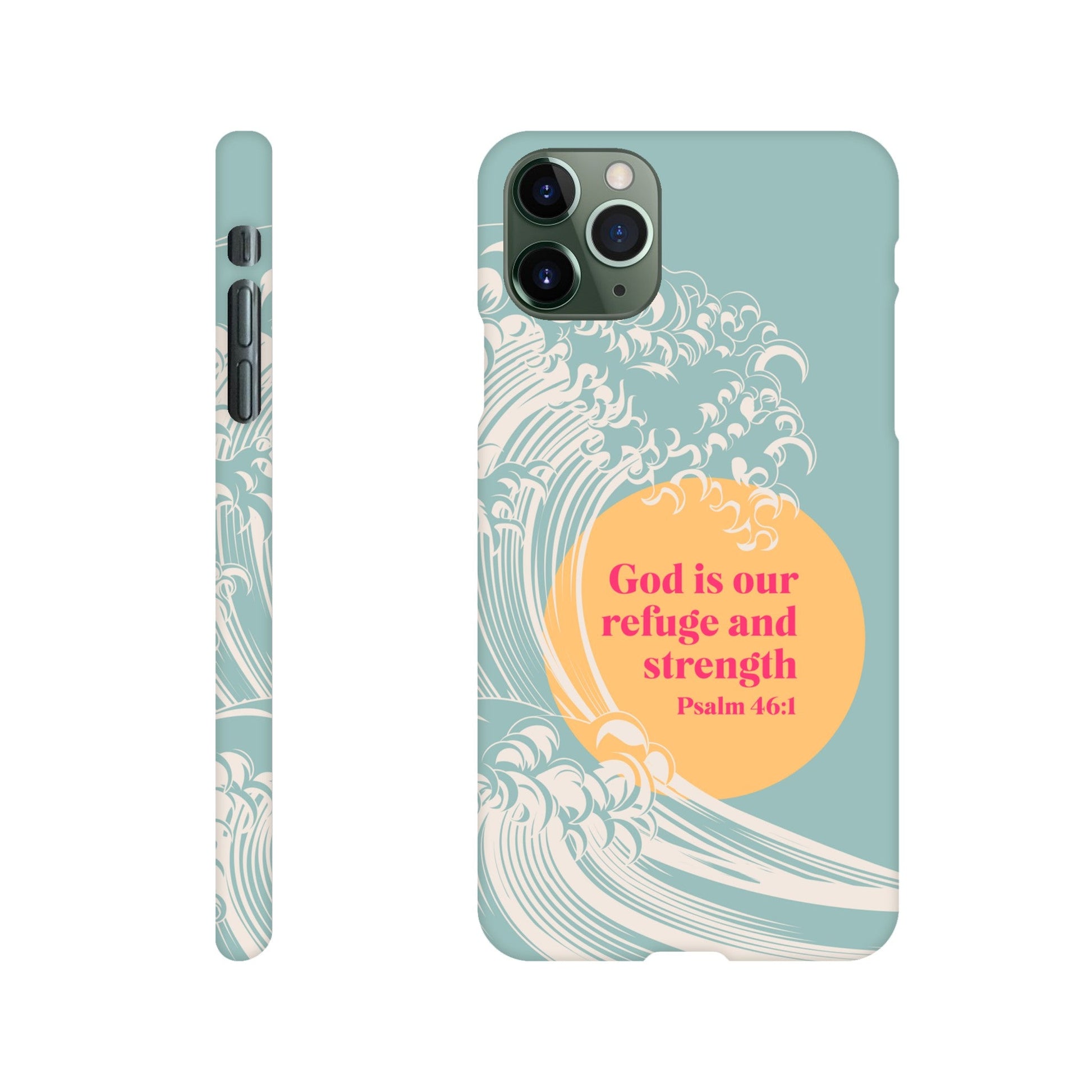 Psalm 46 verse 1 phone case. God is our refuge and strength - The Christian Poster Company