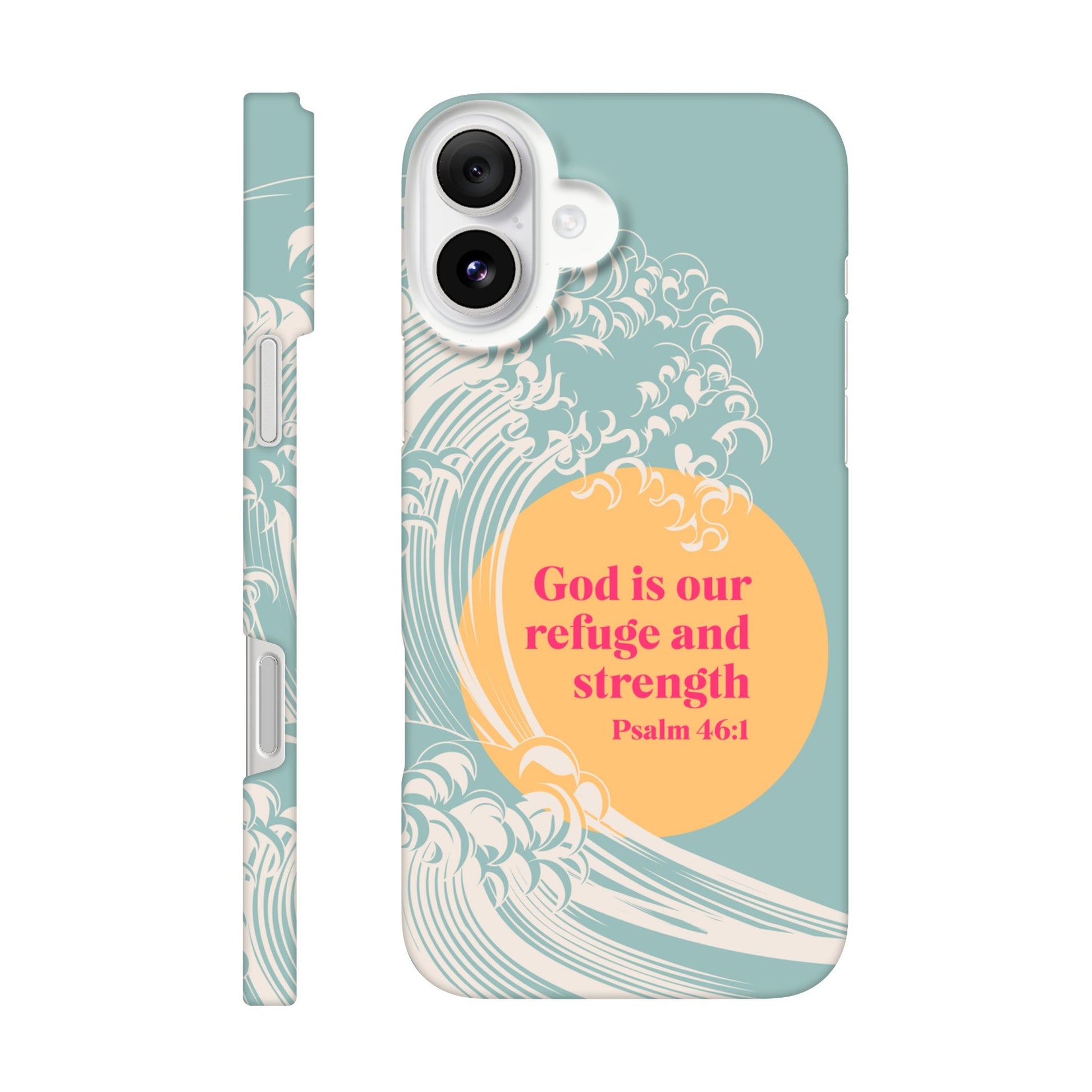 Psalm 46 verse 1 phone case. God is our refuge and strength - The Christian Poster Company
