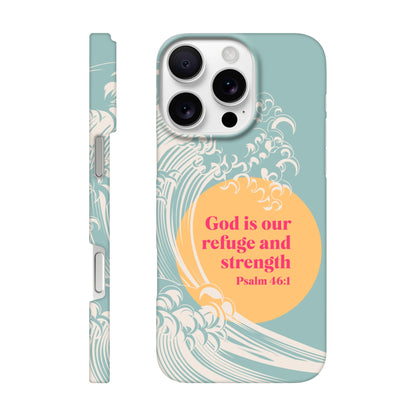 Psalm 46 verse 1 phone case. God is our refuge and strength - The Christian Poster Company