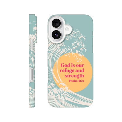 Psalm 46 verse 1 phone case. God is our refuge and strength - The Christian Poster Company