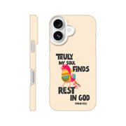 Psalm 62:1 phone case. Truly my soul finds rest in God - The Christian Poster Company