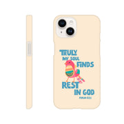 Psalm 62:1 phone case. Truly my soul finds rest in God - The Christian Poster Company