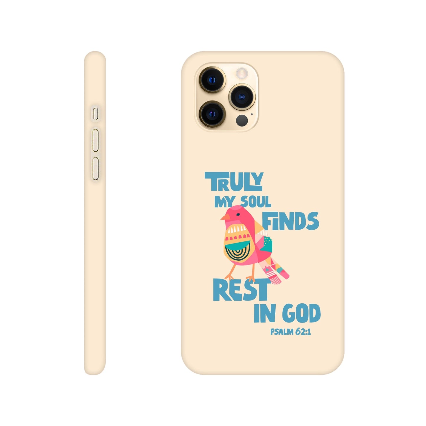 Psalm 62:1 phone case. Truly my soul finds rest in God - The Christian Poster Company