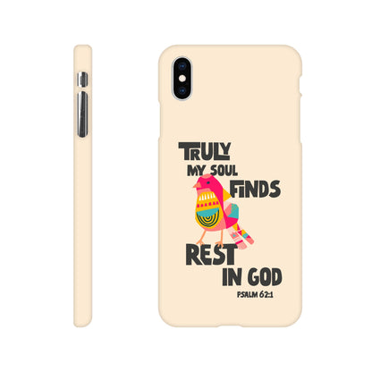Psalm 62:1 phone case. Truly my soul finds rest in God - The Christian Poster Company
