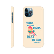 Psalm 62:1 phone case. Truly my soul finds rest in God - The Christian Poster Company