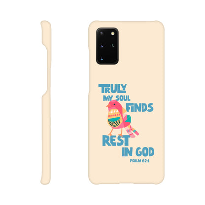 Psalm 62:1 phone case. Truly my soul finds rest in God - The Christian Poster Company