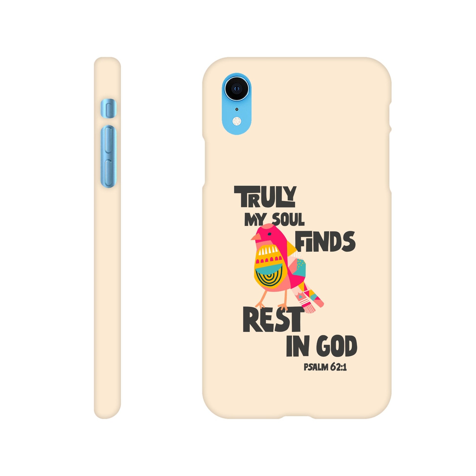 Psalm 62:1 phone case. Truly my soul finds rest in God - The Christian Poster Company