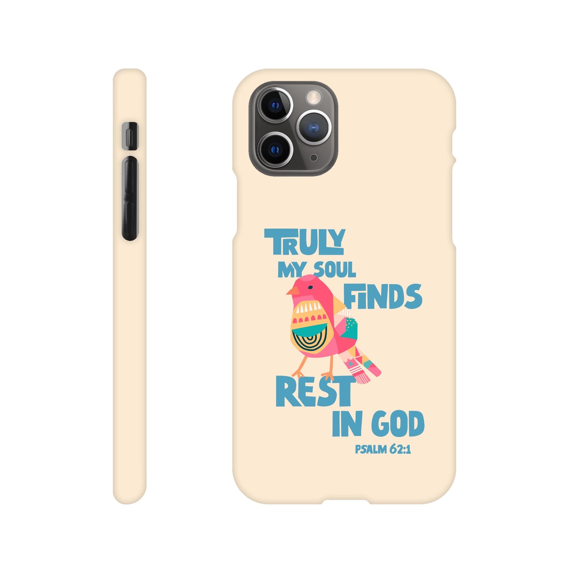 Psalm 62:1 phone case. Truly my soul finds rest in God - The Christian Poster Company
