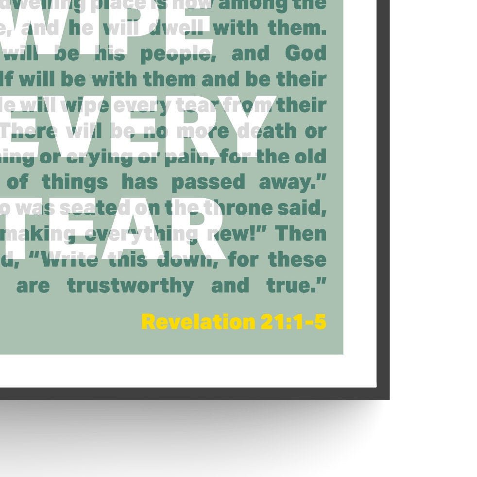 Revelation 21 poster. He will wipe every tear. - The Christian Poster Company