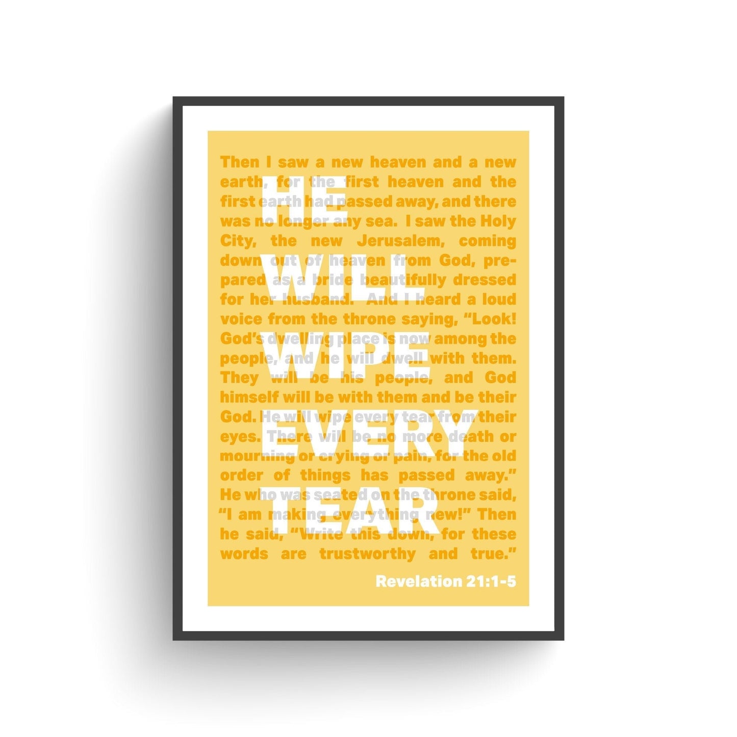 Revelation 21 poster. He will wipe every tear. - The Christian Poster Company