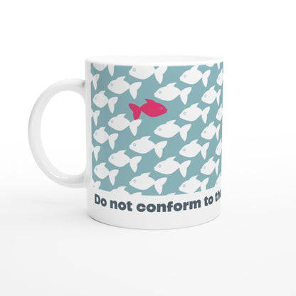 Romans 12 verse 2 mug. Do not conform to the pattern of this world. - The Christian Poster Company
