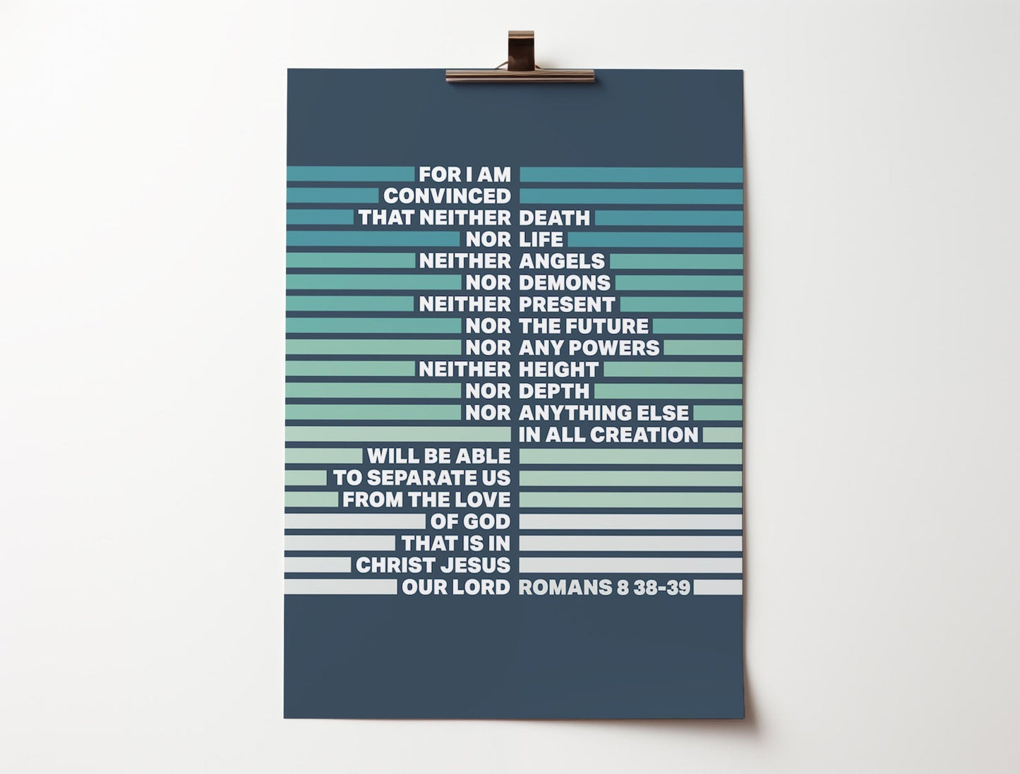 Romans 8 v 38 - 39 poster. Modern Christian wall art. - The Christian Poster Company