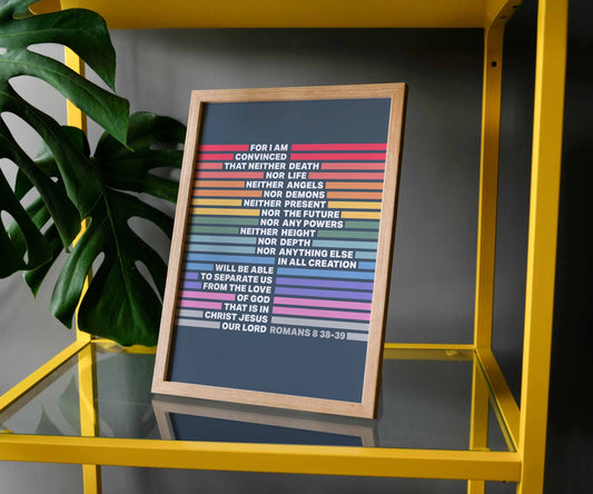 Romans 8 v 38 - 39 rainbow A4 framed poster - The Christian Poster Company