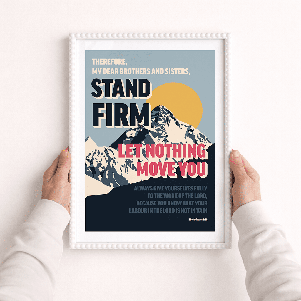 Stand firm 1 Corinthians A3 framed poster - The Christian Poster Company