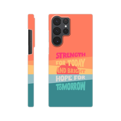 Strength for today phone case. - The Christian Poster Company
