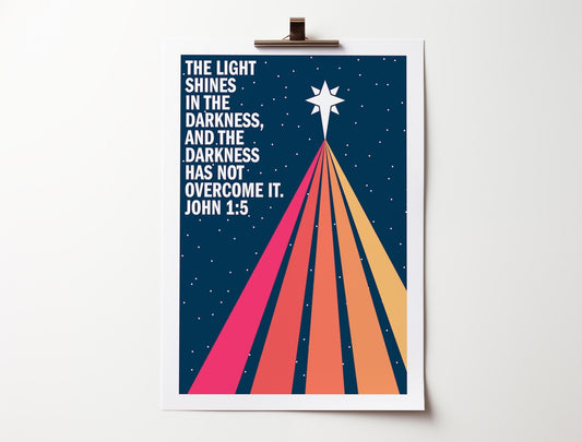 The light shines in the darkness. John 1 verse 5. Christian poster. Christmas wall art. - The Christian Poster Company