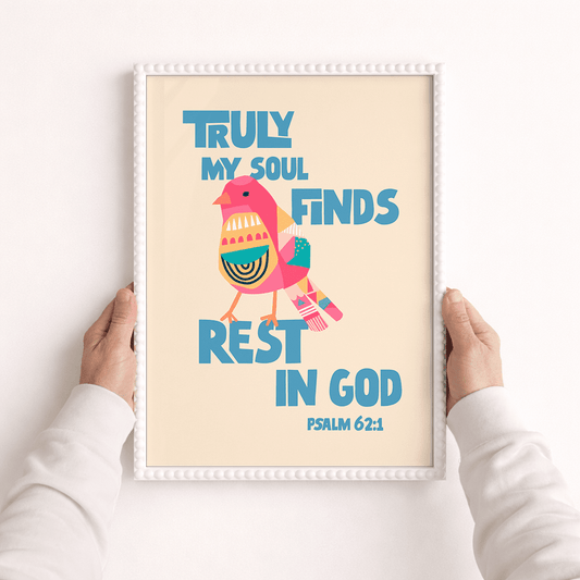 Truly my soul, Psalm 62, A3 framed poster - The Christian Poster Company