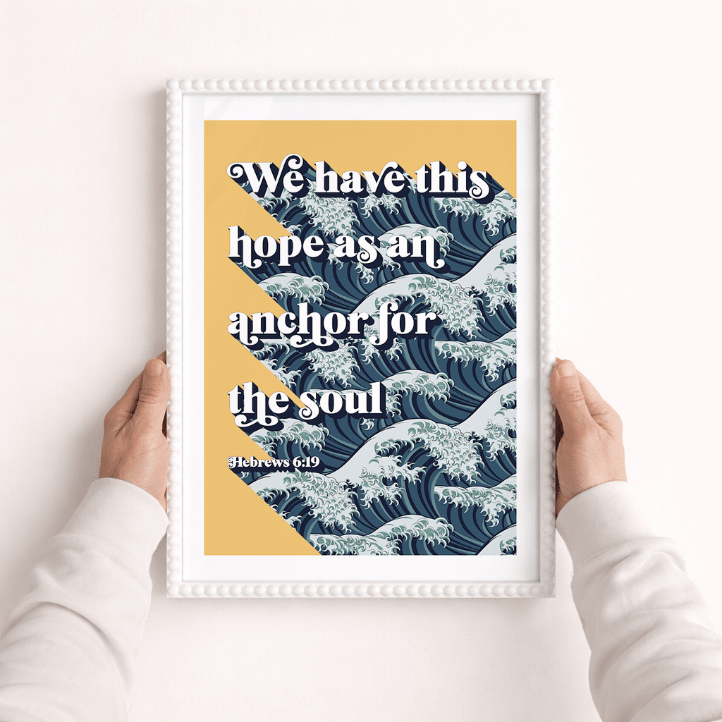 We have this hope as an anchor for the soul A3 framed poster - The Christian Poster Company