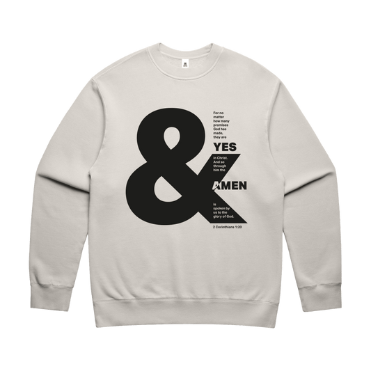 Yes and amen sweatshirt. Unisex - The Christian Poster Company