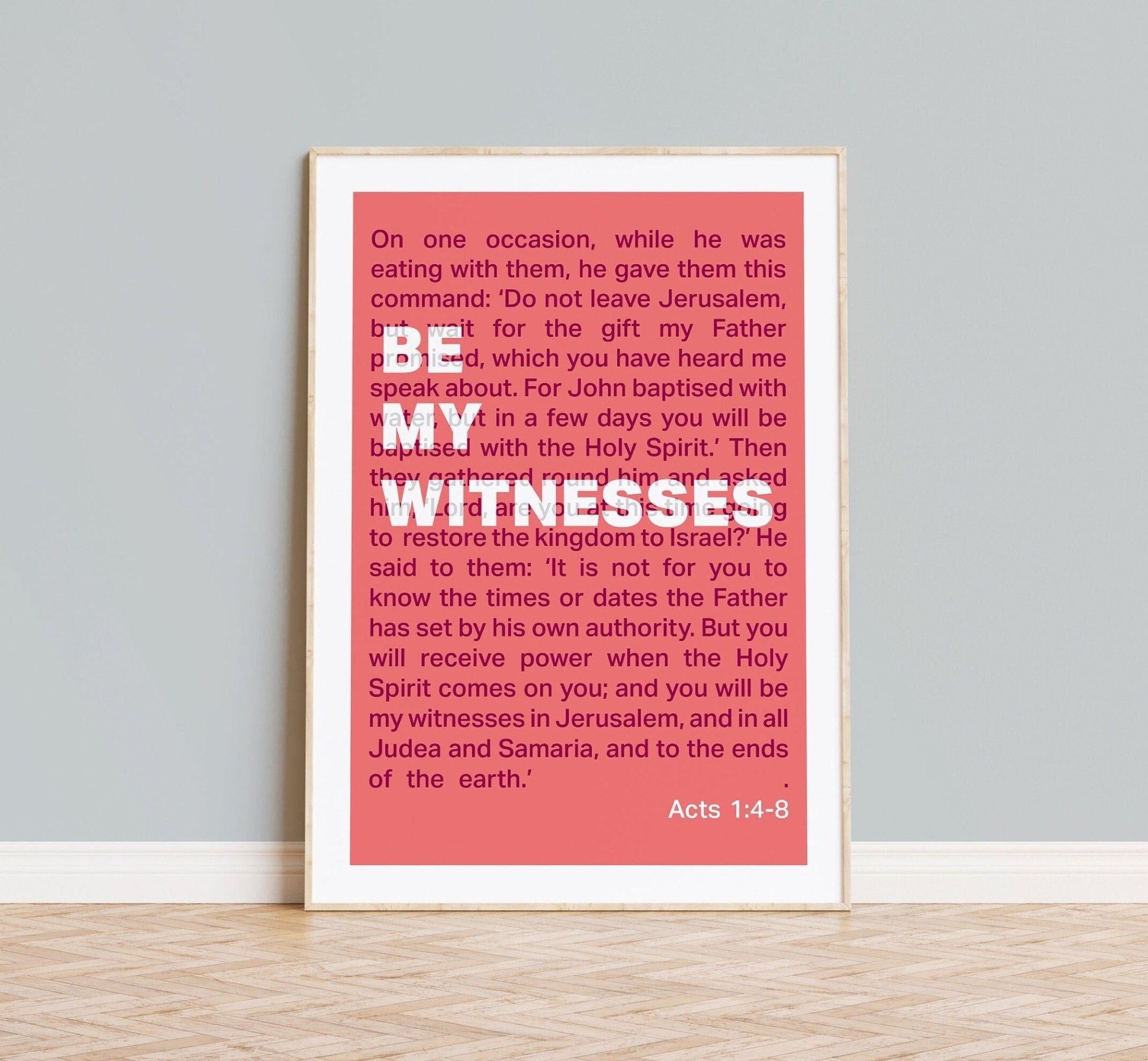Acts 1 poster. 'Be my witnesses'. Christian wall art - The Christian Poster Company
