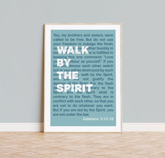 Galatians 5 poster. Walk by the Spirit. Christian wall decor. - The Christian Poster Company