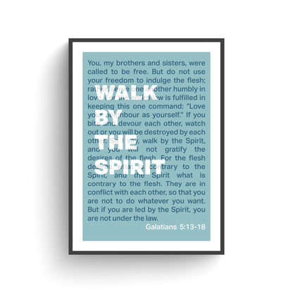 Galatians 5 poster. Walk by the Spirit. Christian wall decor. - The Christian Poster Company