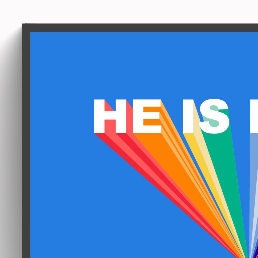 HE IS RISEN, Christian poster, bible wall art for Easter or any occasion - The Christian Poster Company