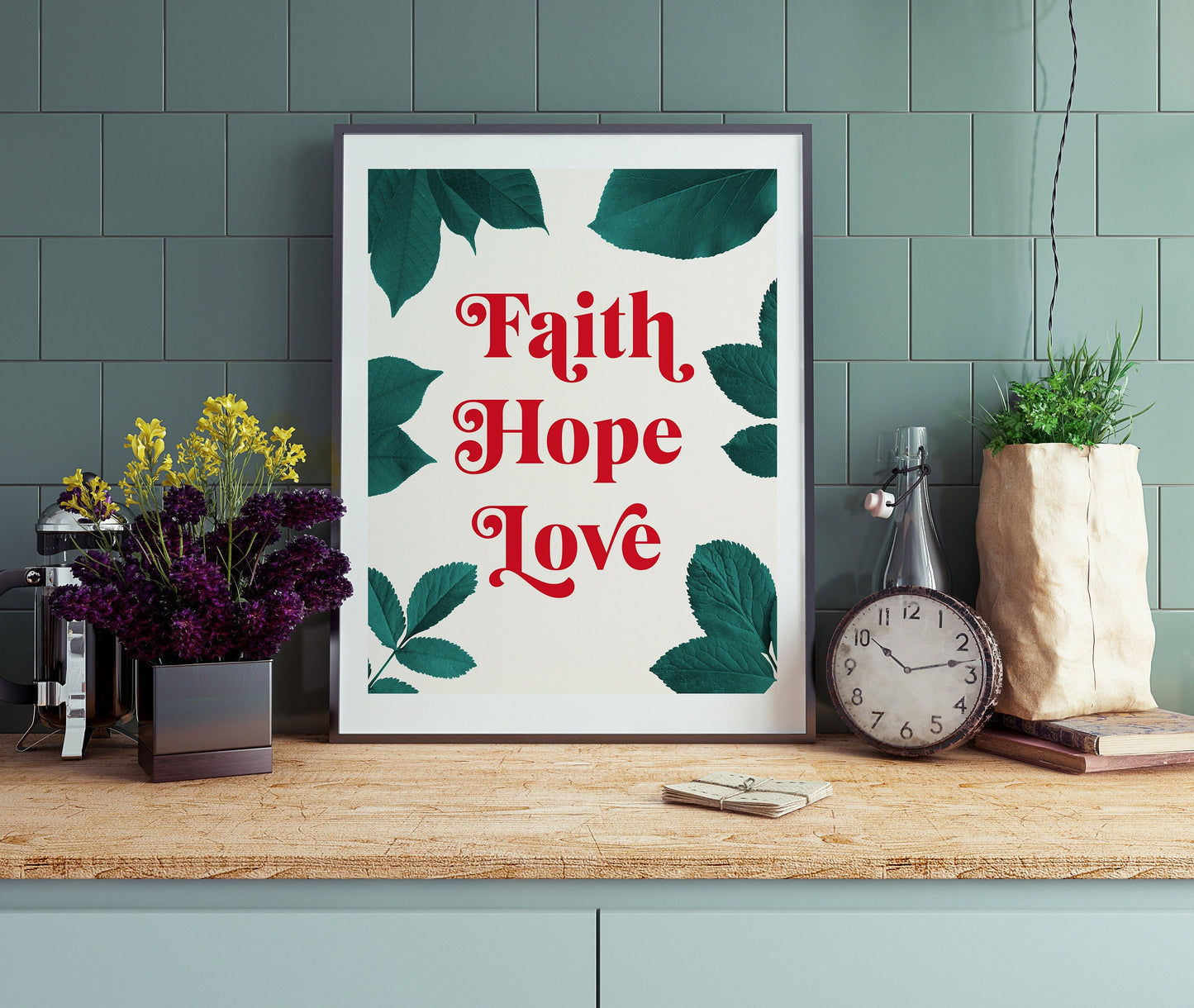 FAITH HOPE LOVE poster. Christian wall art.