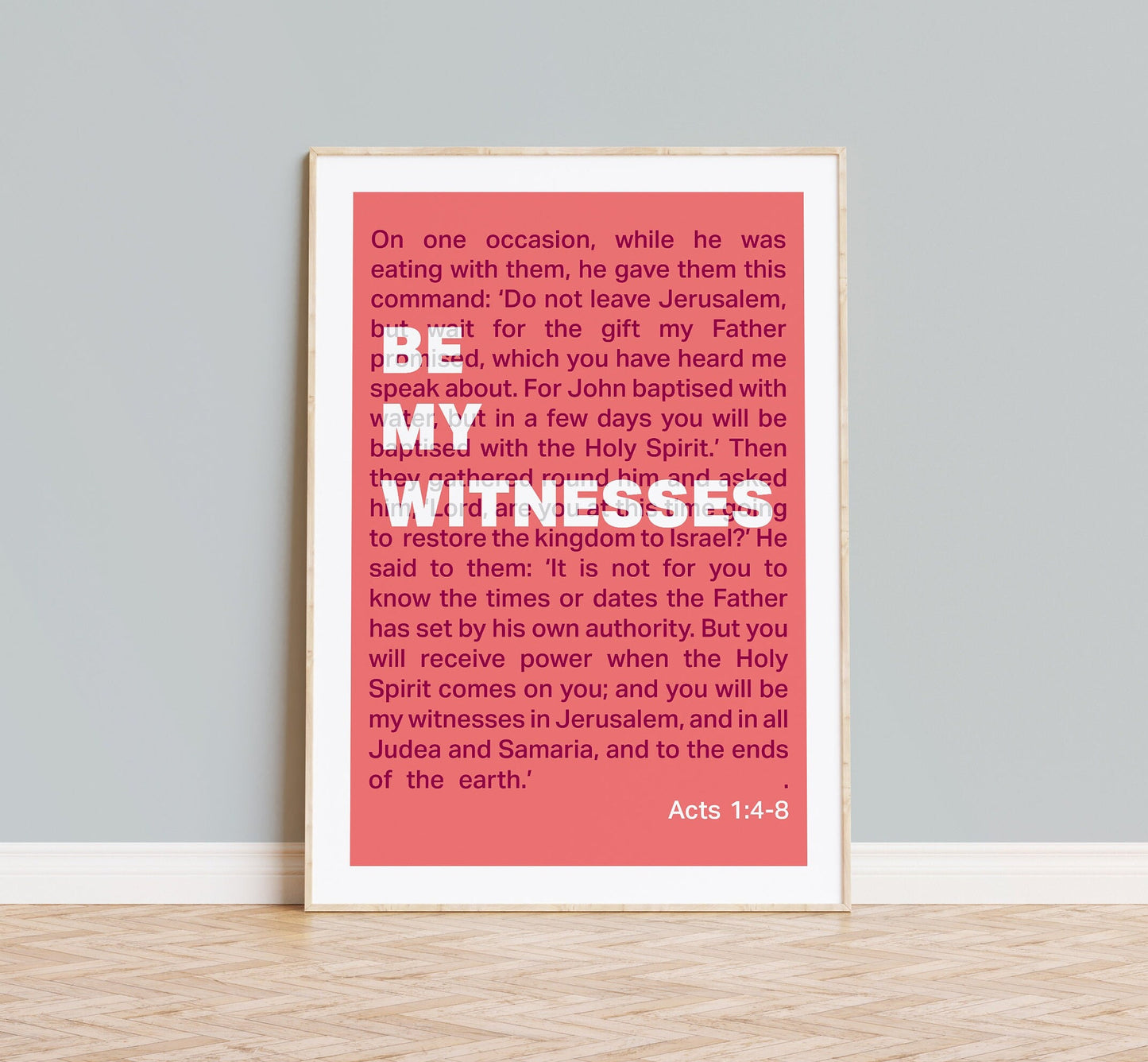 Acts 1 poster. 'Be my witnesses'. Christian wall art