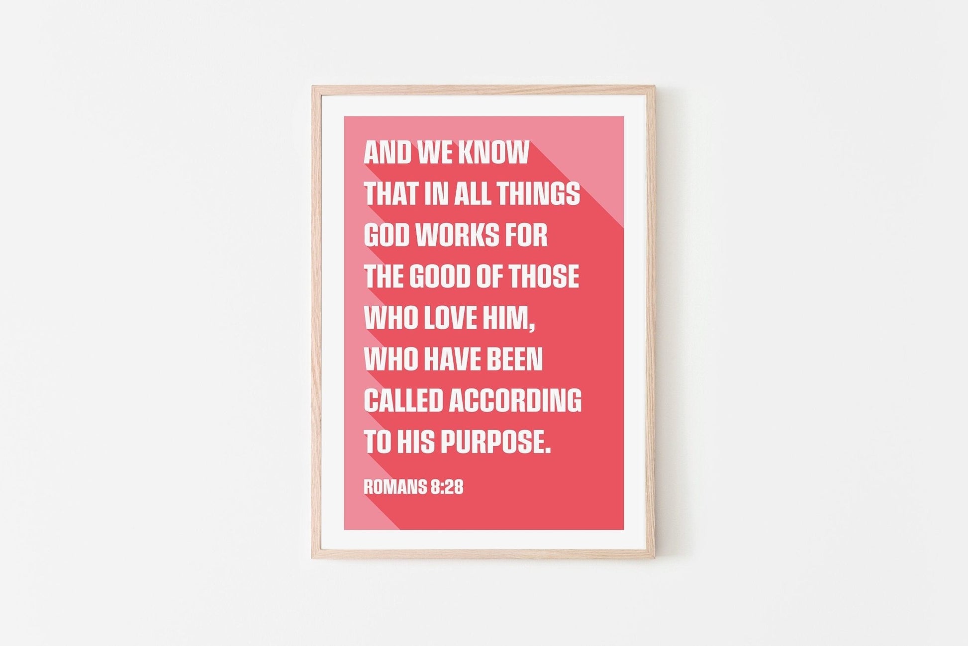 Romans 8 v 28 poster. God works for the good of those who love him. - The Christian Poster Company