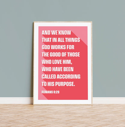 Romans 8 v 28 poster. God works for the good of those who love him. - The Christian Poster Company